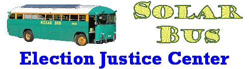 Solar Bus Election Justice Center
